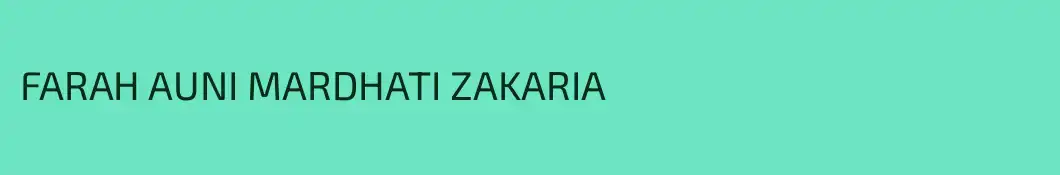 FARAH AUNI MARDHATI ZAKARIA